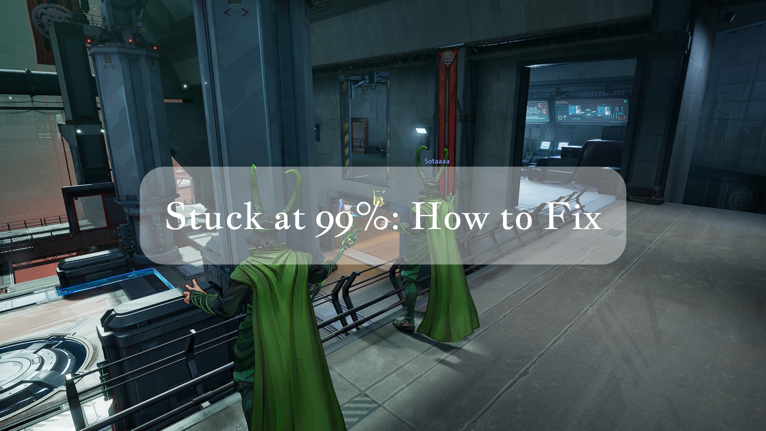 marvel rivals stuck 99%